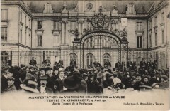 Troyes Manif des Vignerons 1911 assault de la prefecture à Troyes