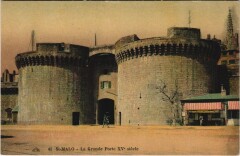 Saint Malo Grande Porte Xve siecle à Saint-Malo