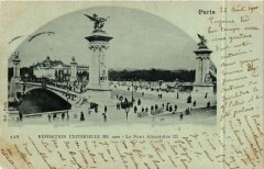 Paris Expo 1900 - Le Pont Alexandre Iii