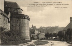 Fougeres Tour Surienne et rue du Chateau