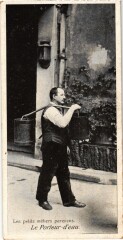 Carte postale ancienne Paris Petits Metiers le Porteur d'Eau
                                                                     à Paris
                                