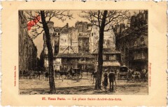 Carte postale ancienne Ancien Paris - La Place Saint André des Arts
                                                                     à Paris 6e
                                