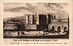 Carte postale ancienne Le Château de la Bastille et la Porte Saint-Antoine (vers 1750)
                                