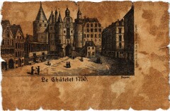 Vieux Paris le Chatelet