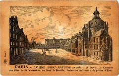 Carte postale ancienne La rue Saint-Antoine en 1655, et la forteresse de la Bastille qui servait de prison d'Etat
                                                                     à Paris 4e
                                