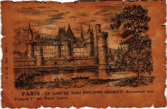 Carte postale ancienne Vieux Paris Le Louvre Sous Philippe-Auguste
                                