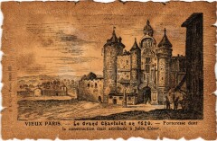 Vieux Paris le Grand Chastelet