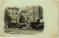 Marseille La Place Victor Gelu à Marseille