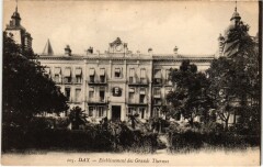 Dax Etablissement des Grands Thermes
