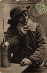 Carte postale ancienne Bretagne Une bonne Bolée de Cidre France Folklore
								