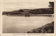 Trayaux de la Cure - Barrage du Crescent - Vue d'Amont