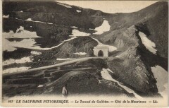 Le Tunnel du Galibier - Cote de la Maurienne
