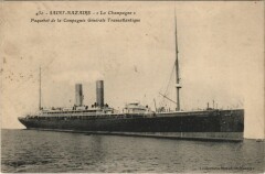 La Champagne - Paquebot de la Cie Gle Transatlantique Ships