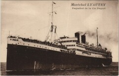 Marechal Lyautey - Paquebot de la Cie Paquet Ships