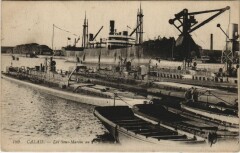 Calais - Le Sous-Marins au Port Ships