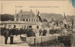 Trouville - Embarcadere au Bateau du Havre a Trouville Ships -
													France
												