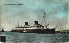 Paquebot Liberte - Cie Gle Transatlantique Ships