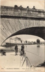 Chateau-Thierry Sous l'arche du pont -
													02 Aisne
												