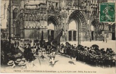 Troyes 34e Fete Federale Gymnastique 1908 Rue de la Cite à Troyes