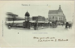 Troyes place du marche Central à Troyes