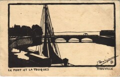 Trouville-sur-Mer Le Pont et la Touques à Touques