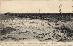 Trouville La Jetee Promenade par gros temps