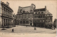 Moulins La Caisse d'Epargne France à Moulins