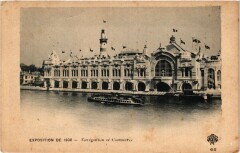 Paris Expo 1900 - Navigation et Commerce