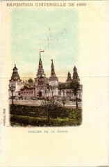 Paris Expo 1900 - Pavillon de la Russie