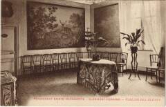 Clermont Ferrand Pensionnat Sainte-Marguerite,Parloir des Eleves à Clermont-Ferrand