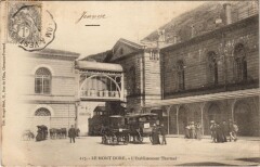 Le Mont Dore Etablissement Thermal à Mont-Dore