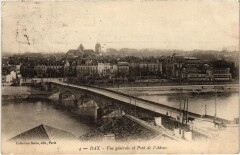 Dax vue generale et Pont de l'Adour