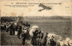 Paris port-aviation Gde Quainzaine 1909 Aeroplane Antoinette