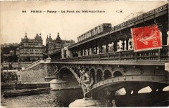 Carte postale ancienne Passy - Le Pont du Métropolitain
                                                                     à Paris 15e
                                