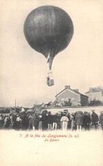 Longjumeau - A La Fete De Longjumeau - Le Depart - Ballon - Montgolfiere -
																					91160 Longjumeau
																			