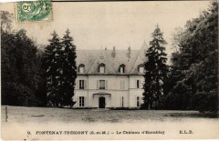 Fontenay-Tresigny Le Chateau d'Ecoublay France