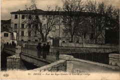 Digne Pont des Eaux Chaudes et Caserne du College