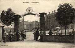 Baccarat - Caserne Haxo