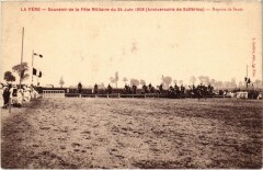 Militaire - La Fere - Souvenir de la Féte Militaire du 24 -
													02 Aisne
												