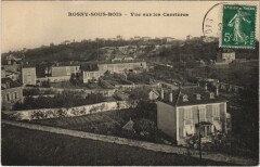 Rosny-sous-Bois - Vue sur les Carriéres à Rosny-sous-Bois