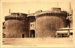 Saint Malo La Grande Porte Xv e siecle France à Saint-Malo