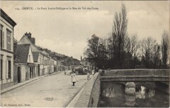 Dreux - Le Pont Louis-Philippe et la Rue du Val-des-Gaves à Dreux