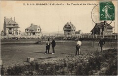 Hardelot - Le Tennis et les Chalets -
													62 Pas de Calais
												