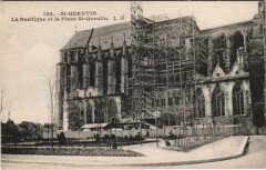 Saint Quentin- La Basilique et la Place Saint-Quentin France à Saint-Quentin