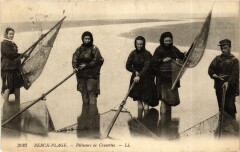 Berck-Plage - Pécheurs de Crevettes à Berck