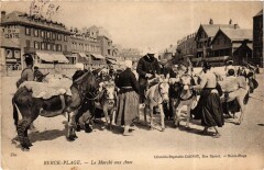 Berck-Plage - Le Marché aux Anes à Berck