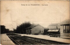 Camp La Valbonne - La gare