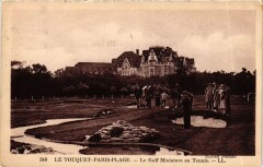 Le Touquet-Paris-Plage - Le Golf Miniature au Tennis au Touquet-Paris-Plage