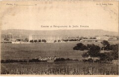 Militaire Verdun Caserne et Baraquements de Jardin Fontaine à Verdun