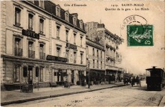 Saint-Malo Quartier de la Gare Les Hotels Tram Vapeur à Saint-Malo